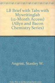 Stock image for LB Brief with Tabs with MyWritingLab (12-month access) (4th Edition) (Allyn and Bacon Chemistry Series) for sale by HPB-Red