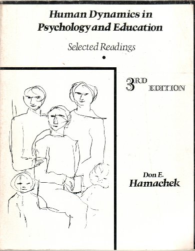 Imagen de archivo de Human Dynamics in Psychology and Education: Selected Readings a la venta por ThriftBooks-Atlanta