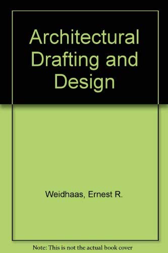 Stock image for Architectural Drafting and Design, Third Edition for sale by Eagle Valley Books