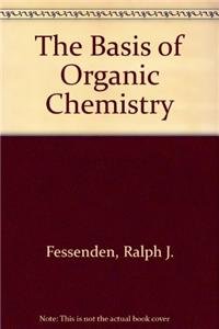 Imagen de archivo de The Basis of Organic Chemistry a la venta por dsmbooks