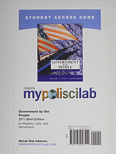 MyPoliSciLab -- Standalone Access Card -- for Government by the People, Brief Edition (9th Edition) (9780205057511) by Magleby, David B.; Light, Paul C.; Nemacheck, Christine L.