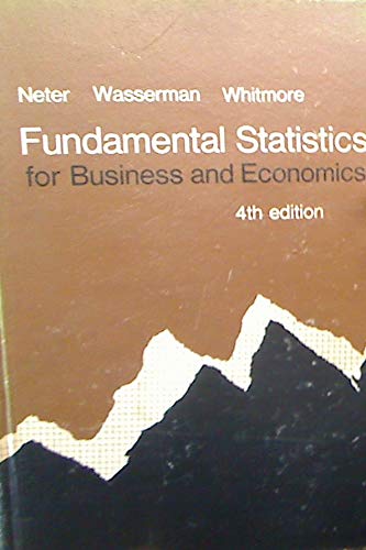 Fundamental statistics for business and economics (9780205058983) by Neter, John