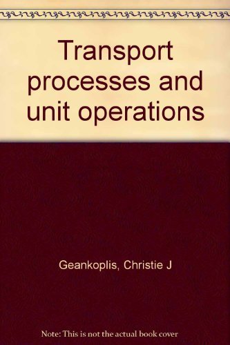 9780205059393: Transport processes and unit operations