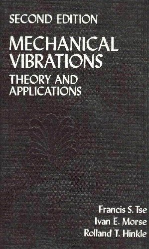 Imagen de archivo de Mechanical Vibrations : Theory and Applications a la venta por Better World Books Ltd