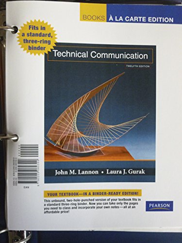 Imagen de archivo de Technical Communication, Books a la Carte Edition (12th Edition) a la venta por HPB-Red