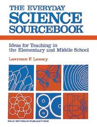 9780205060504: The everyday science sourcebook: Ideas for teaching in the elementary and middle school