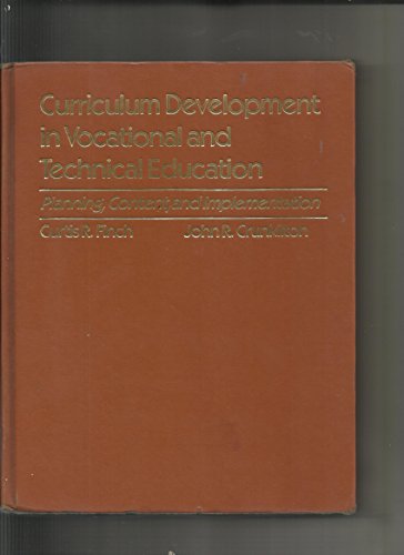 Stock image for Curriculum Development in Vocational and Technical Education : Planning Content and Implementation for sale by Better World Books