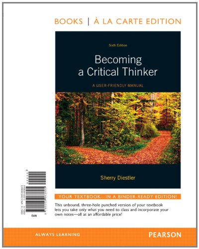 Beispielbild für Becoming A Critical Thinker: A User-Friendly Manual, Books a la Carte Edition zum Verkauf von SecondSale