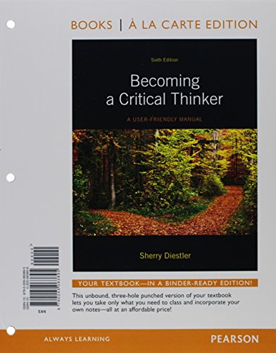 9780205063918: Becoming a Critical Thinker: A User Friendly Manual,