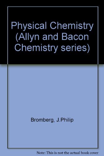 9780205065721: Physical Chemistry (Allyn and Bacon Chemistry series)