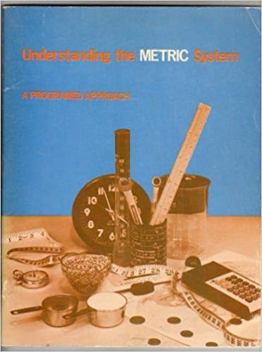 Understanding Metric System: A Programmed Approach (9780205065813) by Miller, David M.