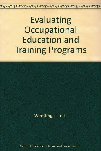 Beispielbild fr Evaluating Occupational Education and Training Programs zum Verkauf von Better World Books