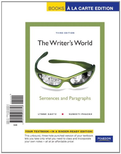 Imagen de archivo de The Writer's World: Sentences and Paragraphs, Books a La Carte a la venta por HPB-Red