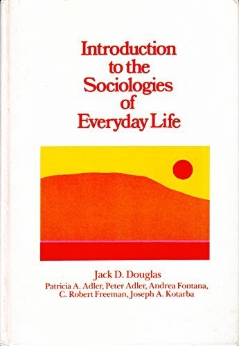 Beispielbild fr Introduction to the Sociologies of Everyday Life zum Verkauf von The Book Spot