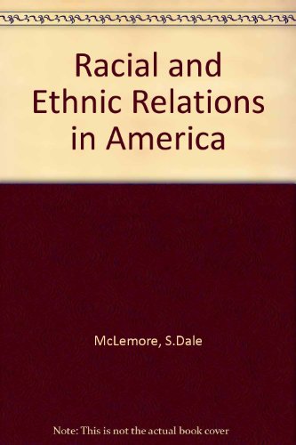 9780205068272: Racial and Ethnic Relations in America