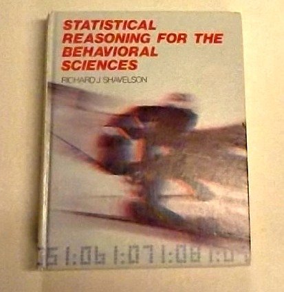 9780205069354: Statistical reasoning for the behavioral sciences
