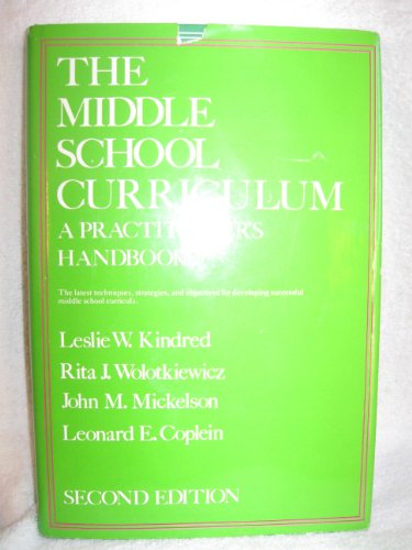 The Middle School Curriculum: A Practitioner's Handbook (9780205069934) by [???]