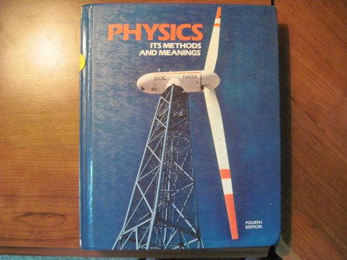 Stock image for Physics, its methods and meanings for sale by ThriftBooks-Atlanta