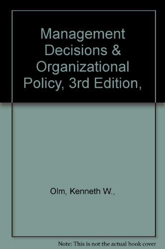 Imagen de archivo de Management Decisions and Organizational Policy a la venta por ThriftBooks-Atlanta