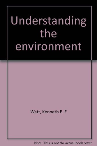 Beispielbild fr Understanding the Environment zum Verkauf von Better World Books