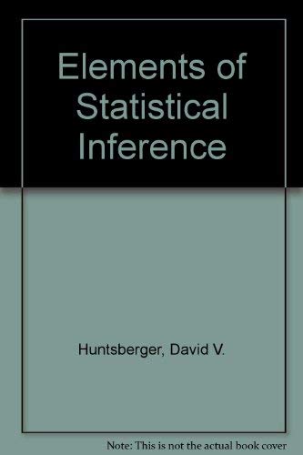 9780205073054: Elements of statistical inference