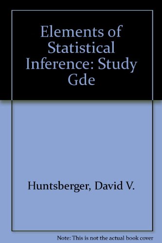 Stock image for Elements of Statistical Inference: Study Gde for sale by ThriftBooks-Dallas