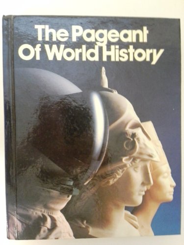 Imagen de archivo de The Pageant of World History a la venta por Better World Books