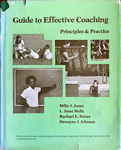 Beispielbild fr Guide to Effective Coaching : Principles and Practice zum Verkauf von Better World Books