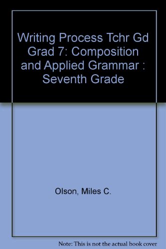 Beispielbild fr Writing Process: Composition and Applied Grammar Seventh Grade zum Verkauf von 4 THE WORLD RESOURCE DISTRIBUTORS