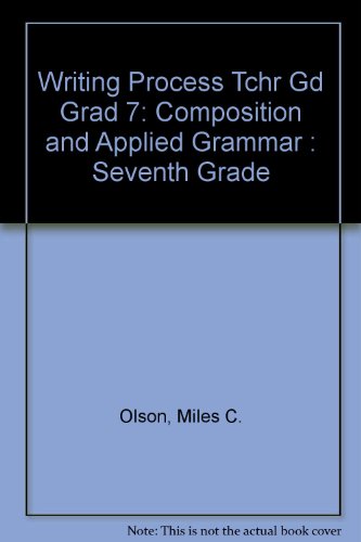 Imagen de archivo de Writing Process: Composition and Applied Grammar Seventh Grade a la venta por 4 THE WORLD RESOURCE DISTRIBUTORS