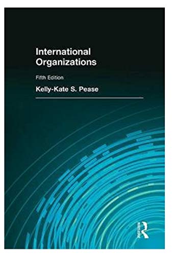 9780205075874: International Organizations (5th Edition)