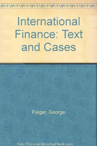 Stock image for International Finance: Text and Cases for sale by Ammareal