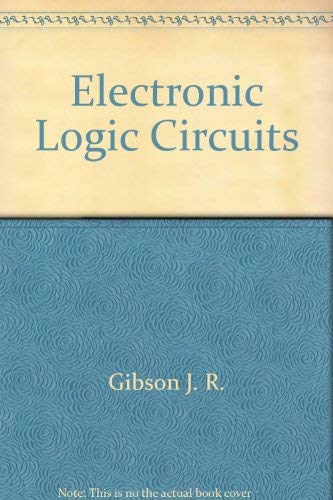 9780205076031: Electronic Logic Circuits