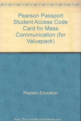 Pearson Passport Student Access Code Card for Mass Communication (for valuepack) (9780205076291) by Pearson Education
