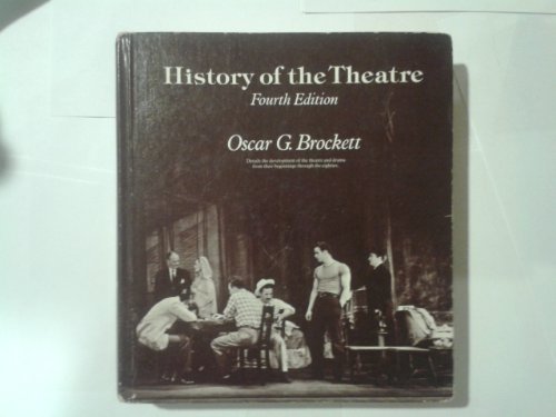 Stock image for History of the Theatre for sale by Better World Books Ltd