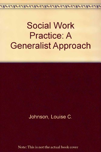 Imagen de archivo de Social Work Practice: A Generalist Approach a la venta por ThriftBooks-Dallas