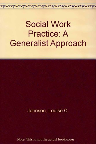 Stock image for Social Work Practice: A Generalist Approach for sale by ThriftBooks-Dallas