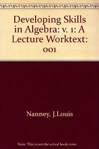 9780205078301: Developing Skills in Algebra: A Lecture (001)