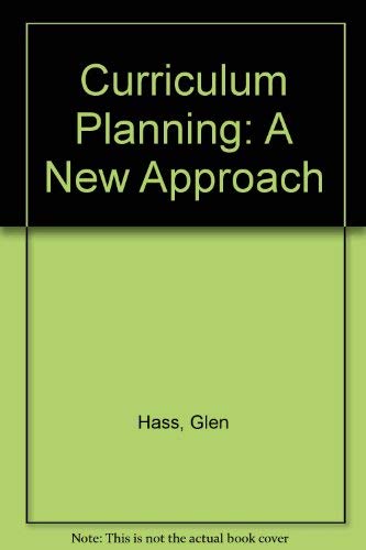 9780205079391: Curriculum Planning: A New Approach