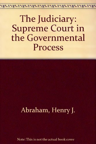 Beispielbild fr The Judiciary: The Supreme Court in the Governmental Process zum Verkauf von Anybook.com