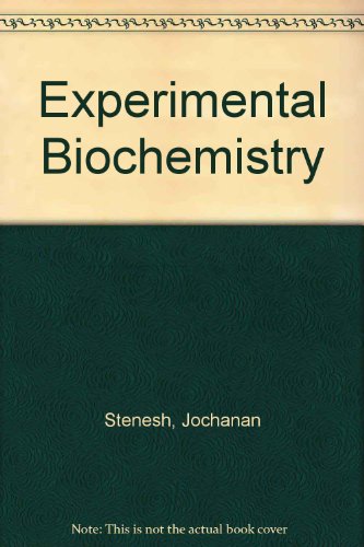 Beispielbild fr Experimental Biochemistry zum Verkauf von Better World Books: West