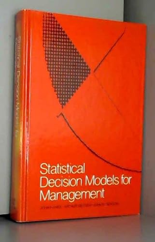 9780205080854: Statistical Decision Models for Management