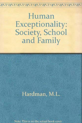 9780205081004: Human Exceptionality: Society, School, and Family