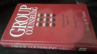 Stock image for Group counseling: A developmental approach for sale by Irish Booksellers
