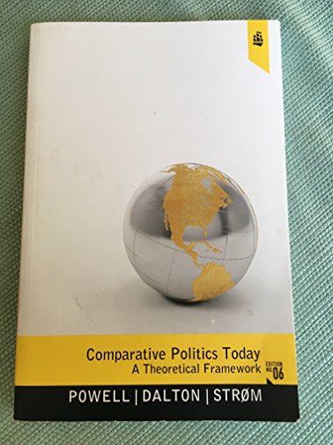 Beispielbild fr Comparative Politics Today: A Theoretical Framework (6th Edition) zum Verkauf von Indiana Book Company