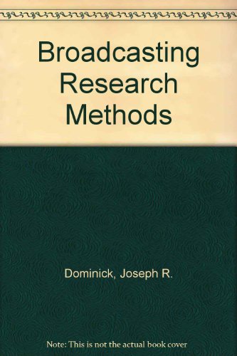 Broadcasting research methods (9780205083077) by Joseph R. Dominick