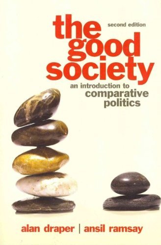 Beispielbild fr Instructor's Review Copy for the Good Society : An Introduction to Comparative Politics zum Verkauf von Better World Books