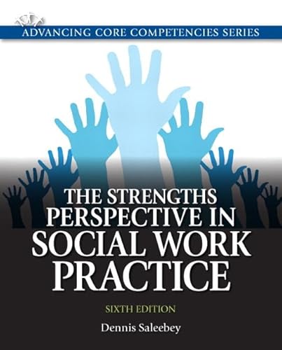 Stock image for The Strengths Perspective in Social Work Practice + MySearchLab Access Code, Includes Pearson eText for sale by Revaluation Books