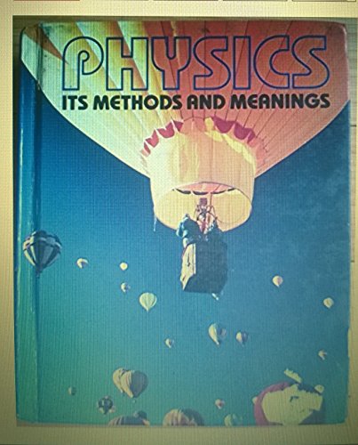 Stock image for Physics: It's Methods and Meanings for sale by HPB-Red