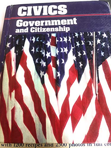 Stock image for CIVICS GOVERNMENT AND CITIZENSHIP for sale by mixedbag